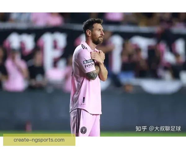 梅西加盟迈阿密国际后首场比赛精彩上演 引发全球足球迷热议